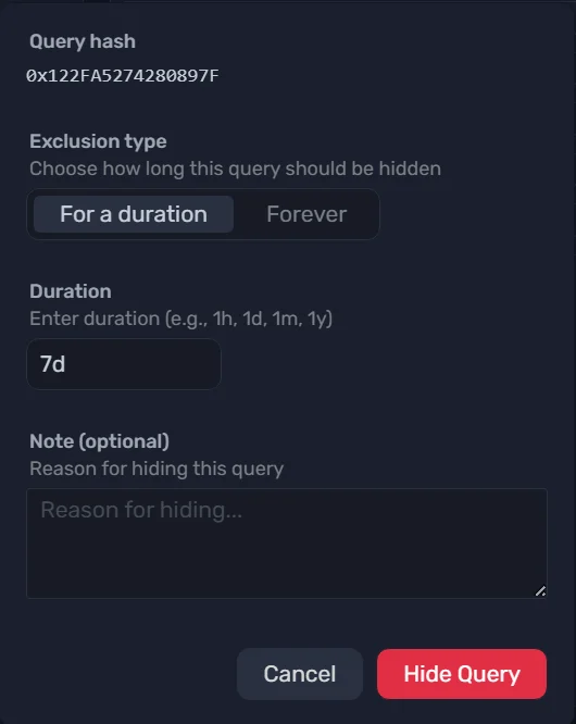 Hide a query by hash for a set duration or permanently